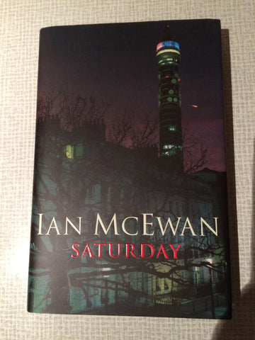 Ian McEwan Saturday Signed First Edition First Printing